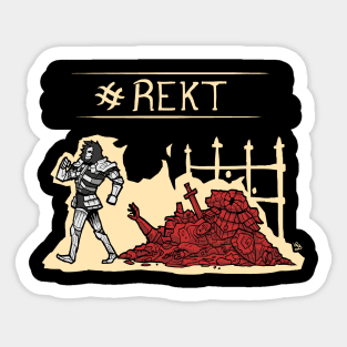 REKT - Dark Souls Sticker